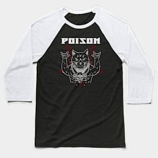 POISON CAT ROCK - MERCH VTG Baseball T-Shirt